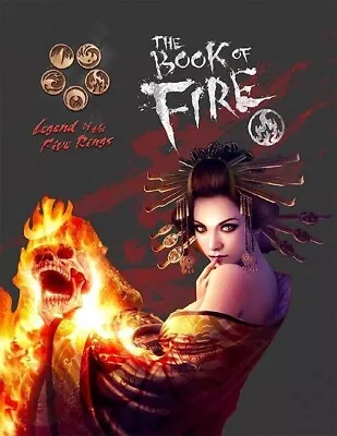 Legend Of Five Rings Book Of Fire RPG Sourcebook • $35