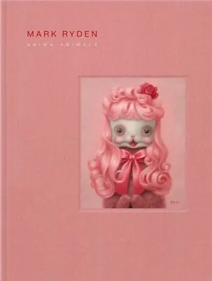 Mark Ryden's Anima Animals By Mark Ryden: New • $35.36