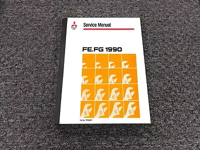 1986-1991 Mitsubishi Fuso FE FG FE304 FE404 FE444 Truck Service Repair Manual • $279.30