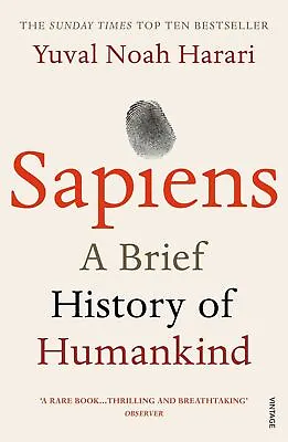 Sapiens: A Brief History Of Humankind By Yuval Noah Harari • $22.03