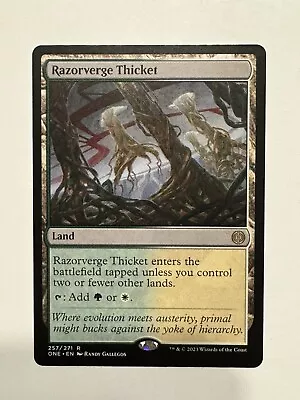 MTG Razorverge Thicket Phyrexia: All Will Be One 257/271 Regular Rare • $1.99