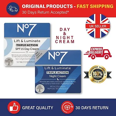 2 X No7 Lift And Luminate Triple Action Day Cream & Night Cream SPF15 50ml • £29.95
