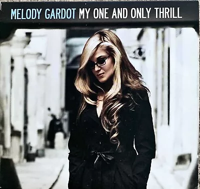 My One And Only Thrill By Melody Gardot (2 CD 2009) DigiPak • $16