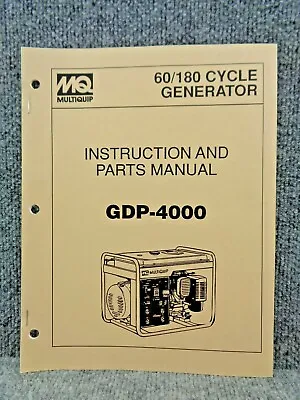 MQ Multiquip GDP-4000 60 180 Cycle Portable Generator Instruction & Parts Manual • $23.99