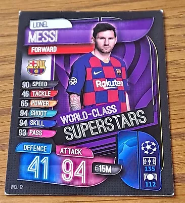 Topps Match Attax UCL 2019/20 Lionel Messi World Class Superstars Card WCU12 • £2.75