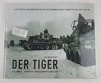 Volker Ruff Der Tiger Vol. 3 Schwere Panzerabteilung 503--new Sealed-- • $46.99