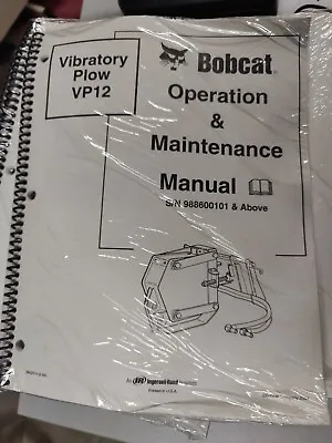 CR 2004 BOBCAT Vibratory Plow VP12 Operation & Maintenance Manual 6902574 • $30