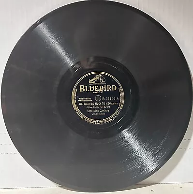 UNA MAE CARLISLE BLUEBIRD 11159 You Mean So Much To Me/Oh! I'm Evil! • $5.99