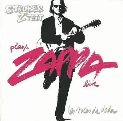 Struber Bernard  Z'tett - Plays Zappa Live - Les Noces De Dada CD NEU OVP • £26.72