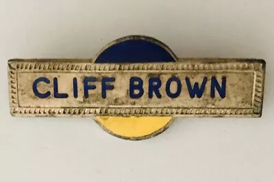 Cliff Brown Bowling Club Name Tag Badge Pin Rare Vintage (H4) • $9.99