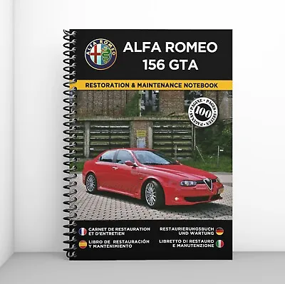 Alfa Romeo 156 Gta : Restoration & Maintenance Notebook : Free Shipping • $54.89
