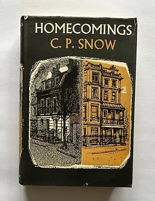 Homecomings By C. P. Snow Hardcover First UK Edition (1956) • £30.50