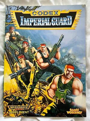 Codex: Imperial Guard — 40k 2nd Edition 1995 Oldhammer – Rare Great Quality • £16