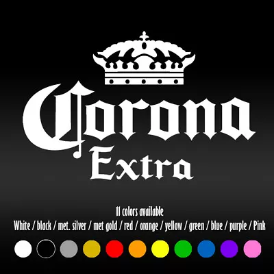 6  Corona Extra Beer Car Laptop Window Bumper Diecut Vinyl Decal Sticker • $7.66