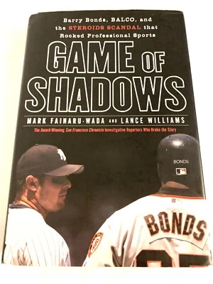$3.43 • Buy Game Of Shadows: Barry Bonds, BALCO, And The Steroids Scandal That Rocked Profe