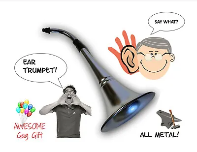 Ear Trumpet Horn For The Over The Hill Gang. All Metal - Say What? • £29.14