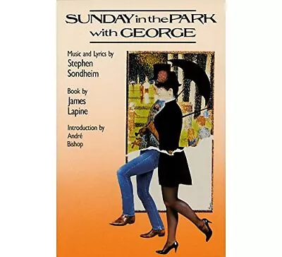 Sunday In The Park With George (Applause Libretto Library) • $4.61