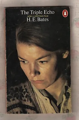 £3.99 • Buy H. E. Bates = The Triple Echo = {penguin P/b 1974} = Glenda Jackson Film Cover =