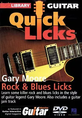 Rock And Blues Licks Quick - Licks Style: Gary Moore - DVD NEW 000393212 • $17.95