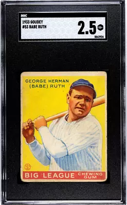 1933 Goudey Babe Ruth #53 SGC 2.5 • $13750