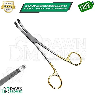 TC Wynman Crown Remover & Gripper Forceps 7  Dental Instrument German Grade • $10.90