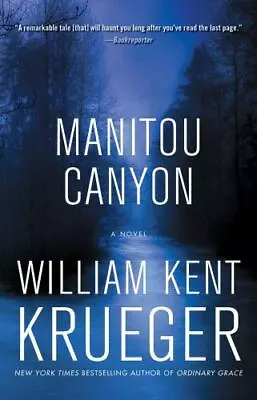 Manitou Canyon: A Novel [15] [Cork O'Connor Mystery Series] • $9.77