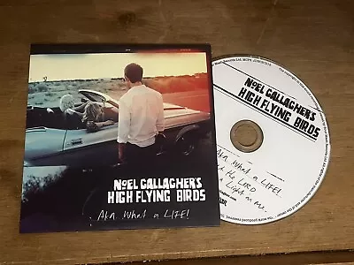 Noel Gallagher High Flying Birds AKA What A Life CD Single Slip Case OASIS • £8