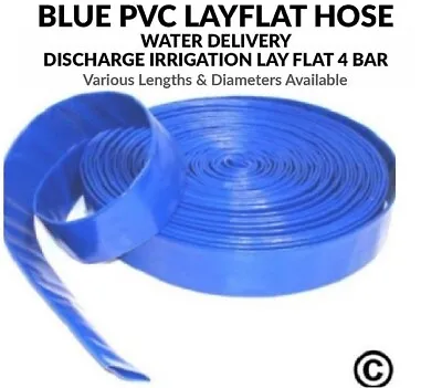 £109.81 • Buy Blue PVC Layflat Hose Pipes Water Delivery Discharge Irrigation Lay Flat 4 BAR