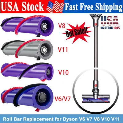 Roller Brush Roll Bar Replacement For Dyson V6 V7 V8 V10 V11 Cordless Cleaner US • $13.95