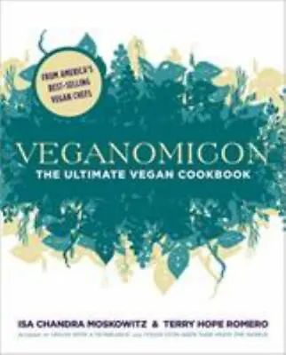Veganomicon: The Ultimate Vegan Cookbook • $5.19