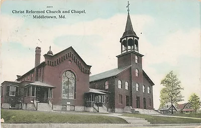 Middletown MD * Christ Reformed Church & Chapel Ca 1908 Frederick Co.    E16 • $9.59