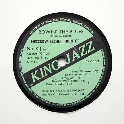 MEZZROW-BECHET QUINTET  Bowin' The Blues  KING JAZZ KJ-2 [78 RPM] • $8.65