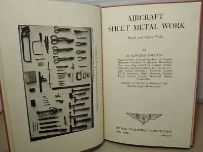 Aircraft Sheet Metal Work: Bench & Repair Work By H. Edward Boggess 1942 HC • $21.51