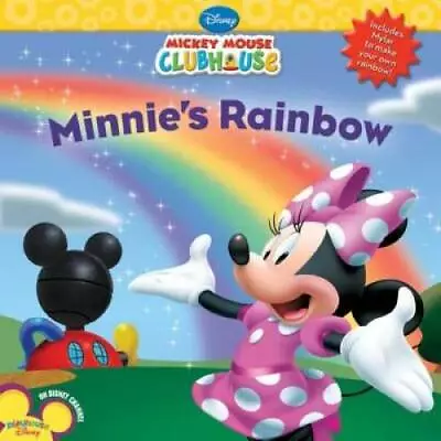 Mickey Mouse Clubhouse Minnie's Rainbow - Paperback By Disney Book Group - GOOD • $3.73