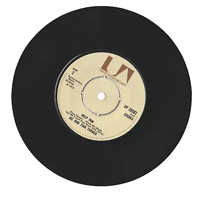 Ike And Tina Turner – Nutbush City Limits 1973 7” United Artists Records UP35582 • £5.50