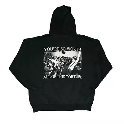 Vintage Man Overboard You’re So Worth All This Torture Hoodie Size Large • $150