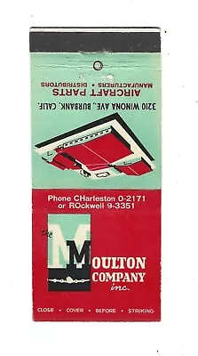 Moulton Company - Burbank CALIF.   Matchcover   Aircraft Parts Manufacturers • $2.88