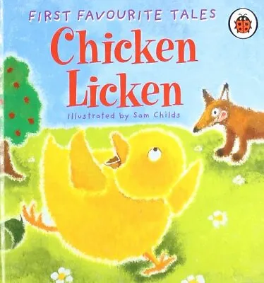 £2.02 • Buy First Favourite Tales: Chicken Licken,M. Ross, S. Childs