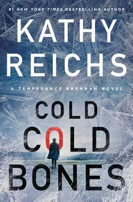 Cold Cold Bones By Reichs Kathy • $5.20