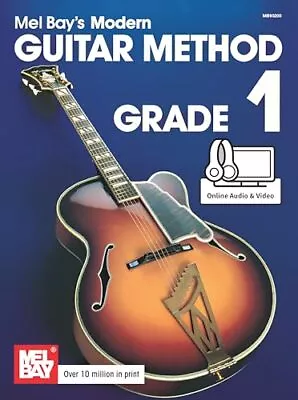 Mel Bay's Modern Guitar Method: Grade 1 (Book/Online Media) • £6.23
