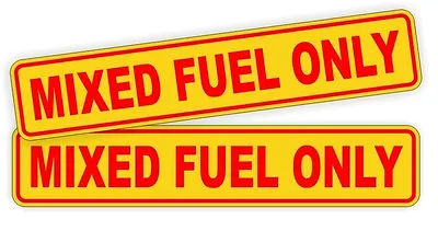Pair - MIXED FUEL ONLY Weatherproof Vinyl Decals Stickers 2 Cycle Stroke Gas Oil • $3.58