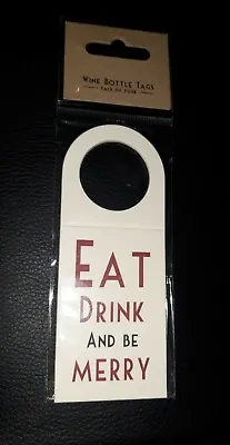 4 Christmas Xmas Gift Tags East Of India Wine Bottle Tags Eat Drink & Be Merry • £2.99