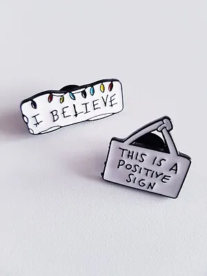 Pin Badges Enamel - Set Of 2 - Stranger I Believe Positive Sign - EB0127 • £2.80