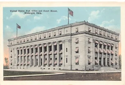 Muskogee County Oklahoma US Post Office And Court House Vintage Postcard CP323 • $4.95