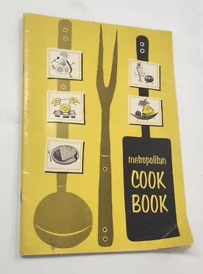 Vtg Metropolitan Cookbook 1964 (Metropolitan Life Insurance) Mid Century  • $9.99