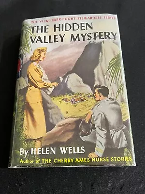 VICKI BARR FLIGHT STEWARDESS #3: THE HIDDEN VALLEY MYSTERY By Helen Wells 1958 • $19.99