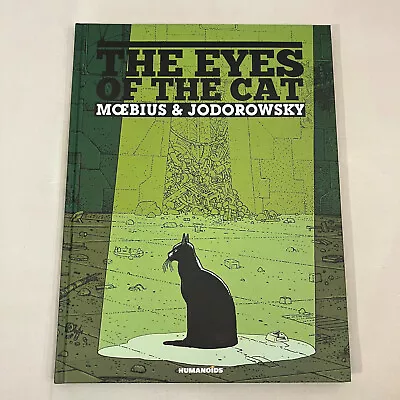 Humanoids The Eyes Of The Cat By Moebius & Jodorowsky 317/750 2011 Oversized HC • $299.99