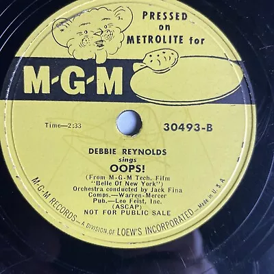 10  78 RPM-Debbie Reynolds-Oogie Oogie Wa Wa/Oops!/MGM 30493 • $10