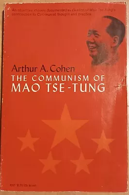 The Communism Of Mao Tse-tung (Cohen Arthur A ) (ID:77093) Paperback.  1966 • $12