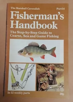 MAGAZINE - Marshall Cavendish Fisherman's Handbook (1977) Fishing Guide Pt #34 • £2.50